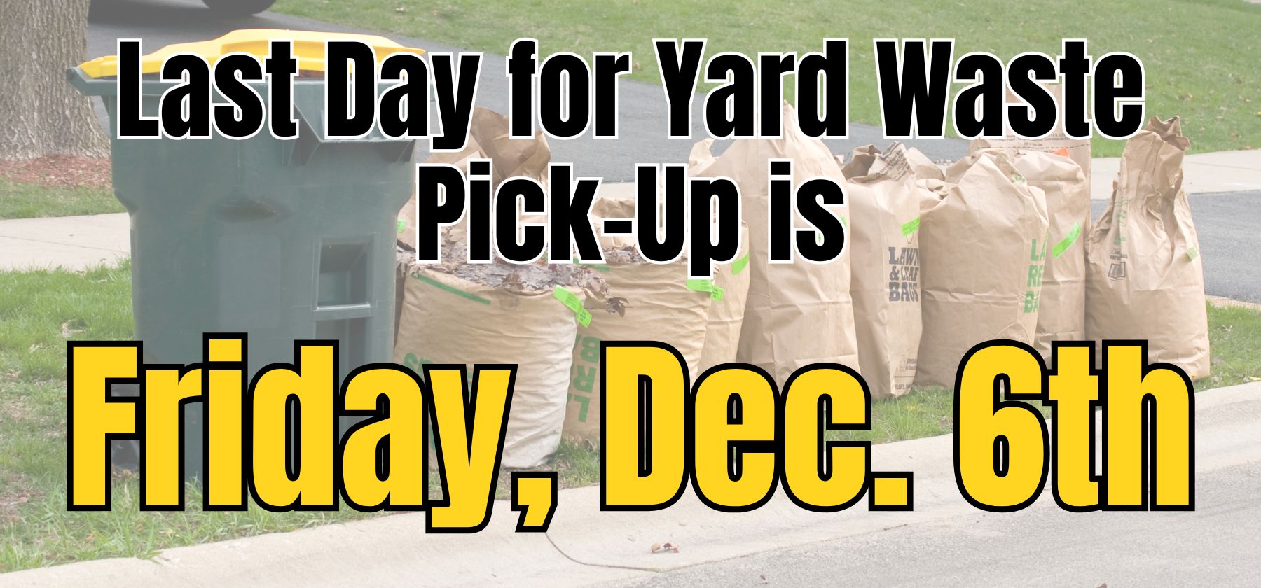 Yard Waste Pick Up 2025 White Lake Township MI