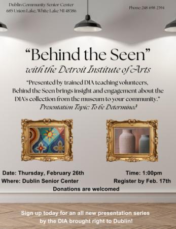 Behind the Seen with the DIA