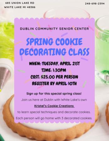 Spring Cookie Decorating Class at Dublin SC